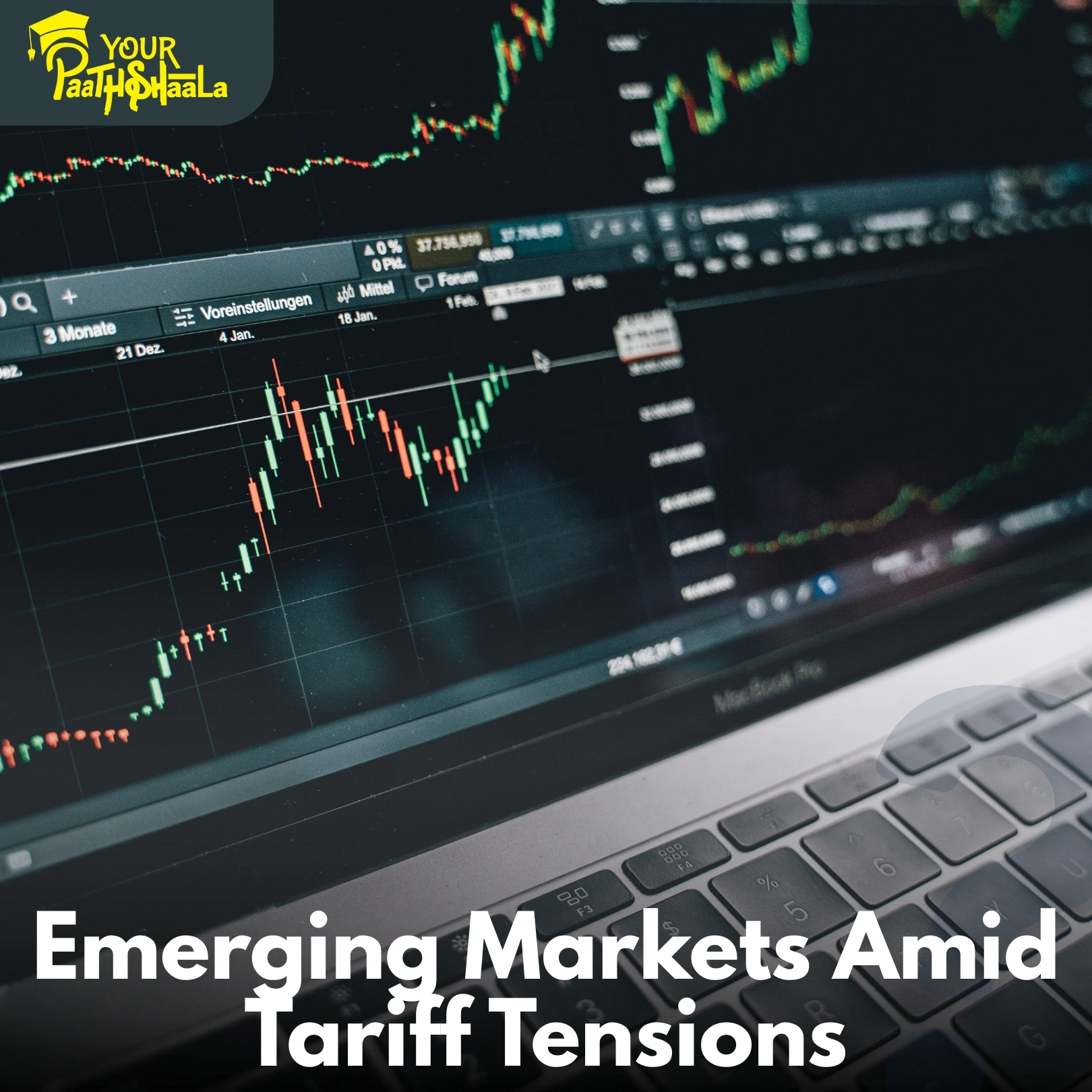 Emerging Markets Amid Tariff Tensions: Risks, Opportunities, and the Power of Diversification​ - Stock Market Classes in Raipur, YourPaathshaala.